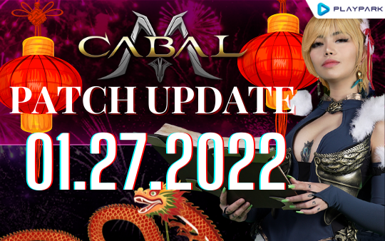 Patch Notes – 01.27.2022 Lunar New Year Celebration