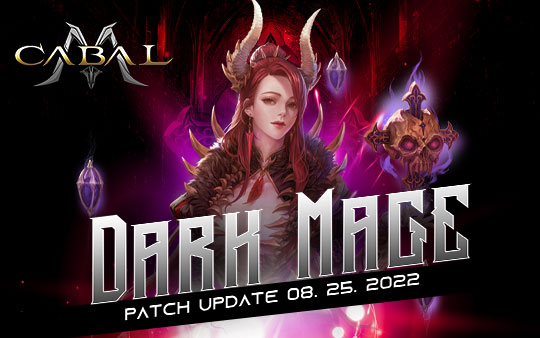 Patch Notes – 08.25 Dark Mage Patch