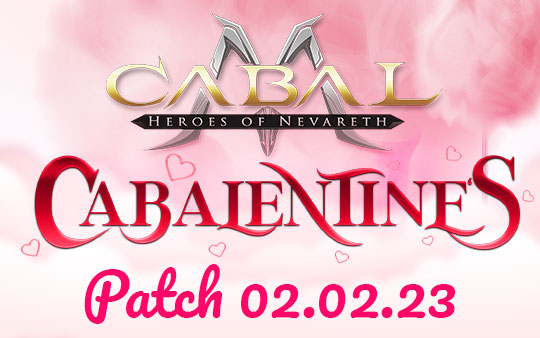 Patch Notes – 02.02.2023 CABALentines